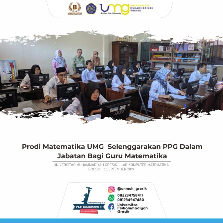 Prodi Matematika UMG Selenggarakan PPG Dalam Jabatan Bagi Guru Matematika