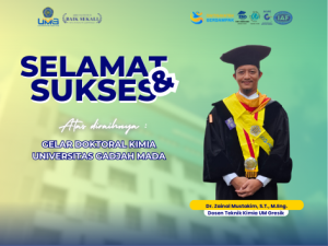 UM Gresik Kian Unggul, Dosen Teknik Kimia Resmi Bergelar Doktor Cumlaude
